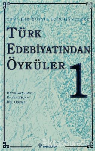 Gençlere Türk Edebiyatından Öyküler 1 Enver Ercan