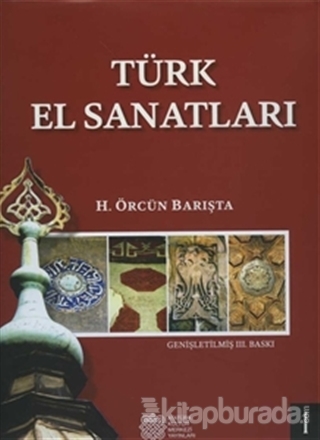 Türk El Sanatları 1 (Ciltli)