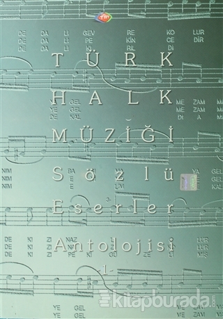 Türk Halk Müziği Sözlü Eserler Antolojisi - 1