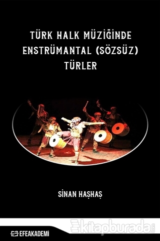 Türk Halk Müziğinde Enstrümantal (Sözsüz) Türler Sinan Haşhaş