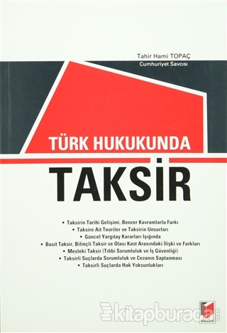 Türk Hukukunda Taksir