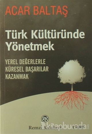 Türk Kültüründe Yönetmek