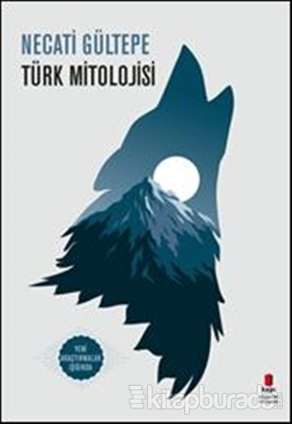 Türk Mitolojisi Necati Gültepe