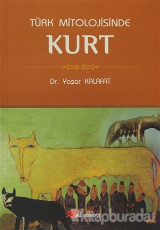 Türk Mitolojisinde Kurt