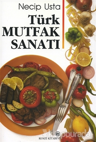 Türk Mutfak Sanatı Necıp Usta