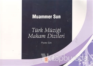Türk Müziği Makam Dizileri %15 indirimli Muammer Sun