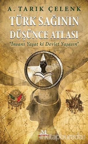 Türk Sağının Düşünce Atlası A. Tarık Çelenk