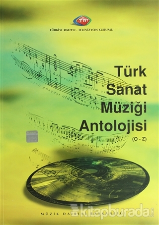 Türk Sanat Müziği Antolojisi (O-Z) (Ciltli) Kolektif