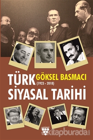 Türk Siyasal Tarihi Göksel Basmacı