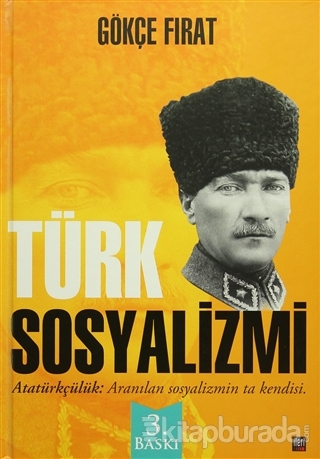 Türk Sosyalizmi (Ciltli) Gökçe Fırat