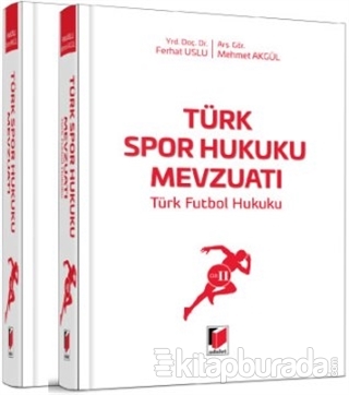Türk Spor Hukuku Mevzuatı (2 Cilt Takım) (Ciltli)