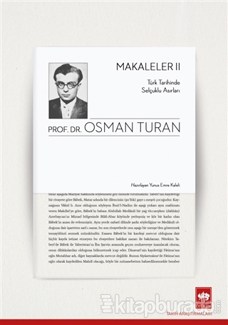 Türk Tarihinde Selçuklu Asırları - Makaleler 2 Osman Turan