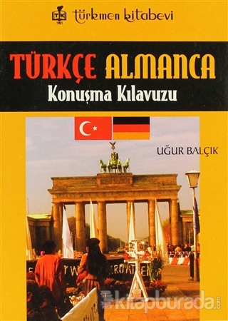 Türkçe - Almanca Konuşma Kılavuzu