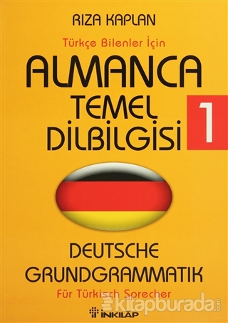 Türkçe Bilenler İçin Almanca Temel Dilbilgisi 1