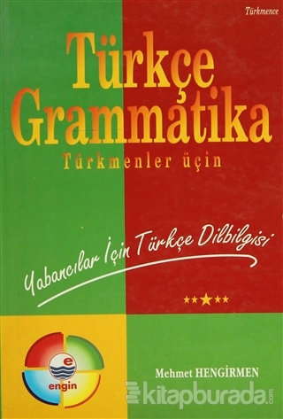 Türkmence Açıklamalı Türkçe Dilbilgisi Komisyon
