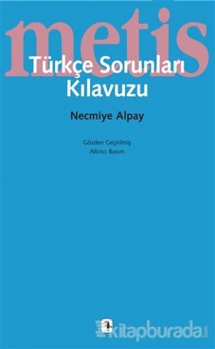 Türkçe Sorunları Klavuzu Necmiye Alpay