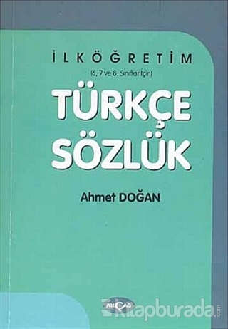 Türkçe Sözlük İlköğretim 6 - 7 - 8. Sınıflar İçin