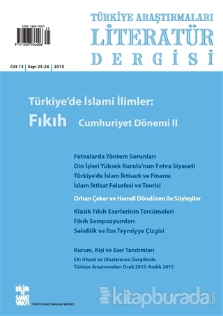 Türkiye Araştırmaları Literatür Dergisi Cilt 12 Sayı: 25-26 Kolektif