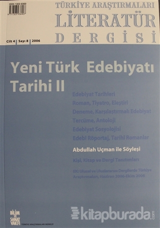 Türkiye Araştırmaları Literatür Dergisi Cilt: 4 Sayı: 8 - 2006 Kolekti