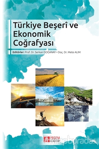 Türkiye Beşeri ve Ekonomik Coğrafyası Kolektif