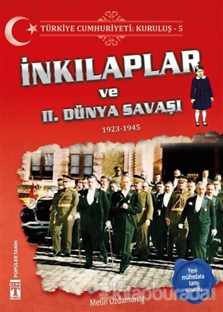 Türkiye Cumhuriyeti: Kuruluş 5 - İnkılaplar ve 2. Dünya Savaşı Fatih O