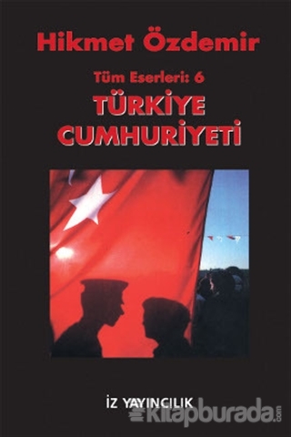 Türkiye Cumhuriyeti Tüm Eserleri 6