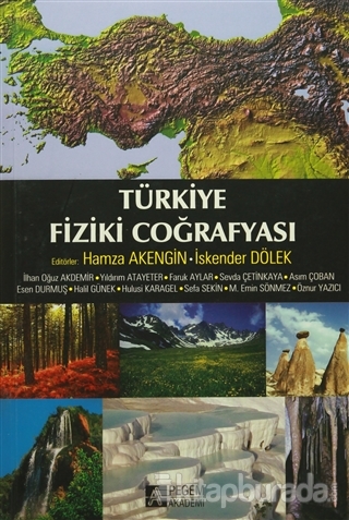 Türkiye Fiziki Coğrafyası İlhan Oğuz Akdemir