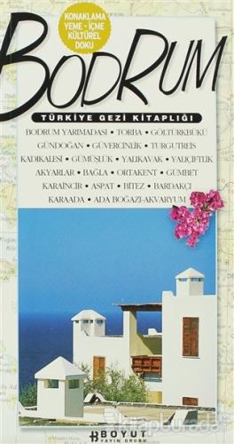 Türkiye Gezi Kitaplığı: Bodrum Bülent Özükan