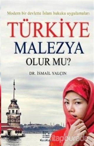 Türkiye Malezya Olur mu? %15 indirimli İsmail Yalçın