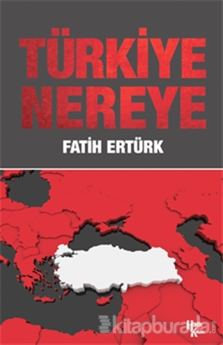 Türkiye Nereye Fatih Ertürk