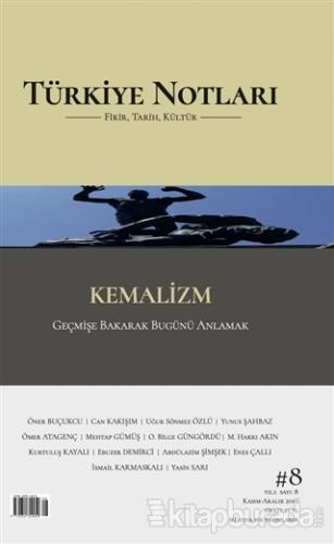 Türkiye Notları Fikir Tarih Kültür Dergisi Sayı: 8 Kolektif