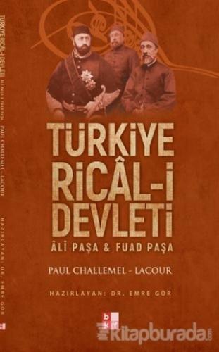Türkiye Rical-i Devleti Paul Challemel - Lacour