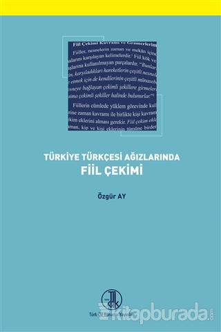 Türkiye Türkçesi Ağızlarında Fiil Çekimi
