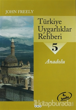 Türkiye Uygarlıklar Rehberi 5 Anadolu