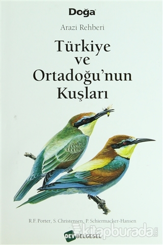 Türkiye ve Ortadoğu'nun Kuşları (Ciltli)