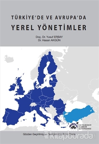 Türkiye'de Avrupa'da Yerel Yönetimler (Ciltli)
