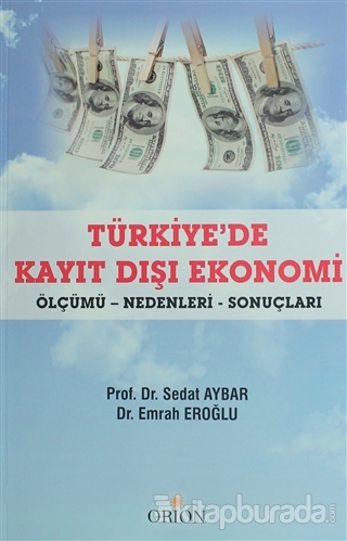Türkiye'de Kayıt Dışı Ekonomi Sedat Aybar