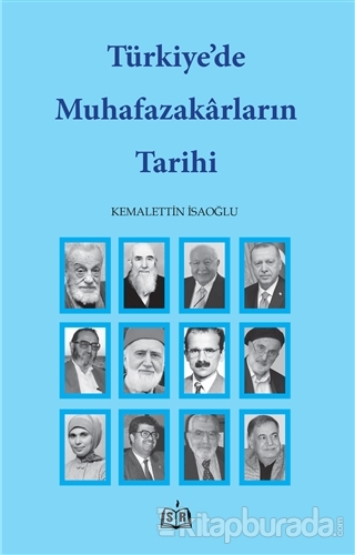 Türkiye'de Muhafazakarların Tarihi
