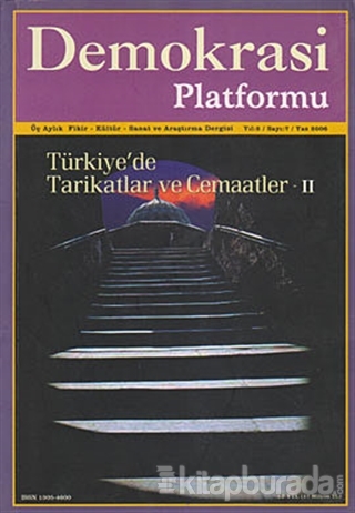 Türkiye'de Tarikatlar ve Cemaatler 2 - Demokrasi Platformu Sayı: 7