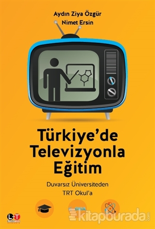Türkiye'de Televizyonla Eğitim %15 indirimli Aydın Ziya ÖZGÜR