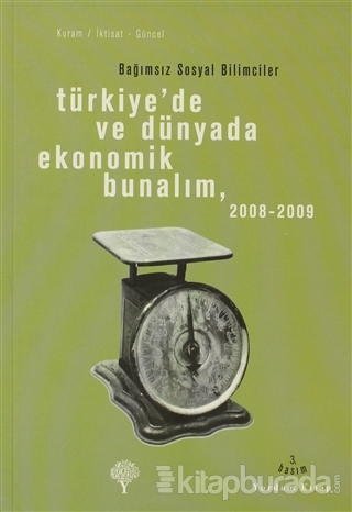 Türkiye'de ve Dünyada Ekonomik Bunalım 2008-2009
