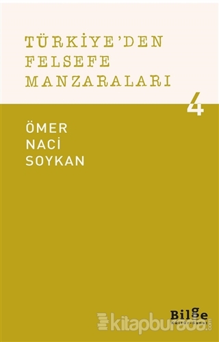 Türkiye'den Felsefe Manzaraları 4 Ömer Naci Soykan
