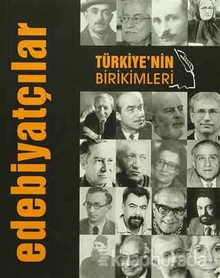Türkiye'nin Birikimleri 2 - Edebiyatçılar