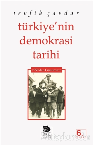 Türkiye'nin Demokrasi Tarihi %15 indirimli Tevfik Çavdar