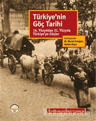 Türkiye'nin Göç Tarihi %15 indirimli Kemal H. Karpat