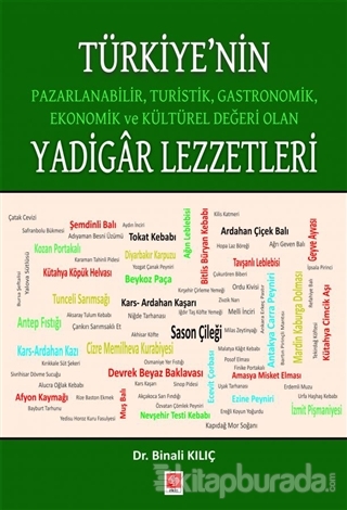 Türkiye'nin Pazarlanabilir, Turistik, Gastronomik, Ekonomik ve Kültüre