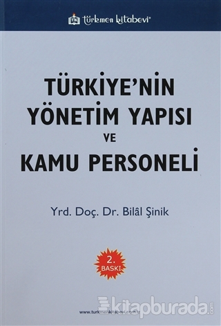 Türkiye'nin Yönetim Yapısı ve Kamu Personeli