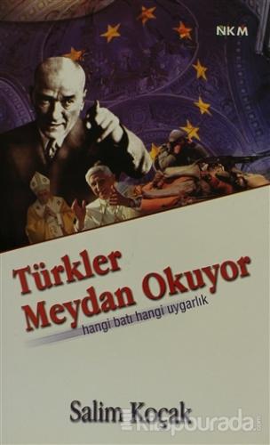 Türkler Meydan Okuyor