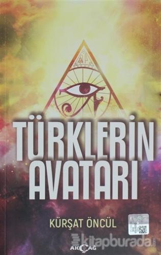 Türklerin Avatarı Kürşat Öncül
