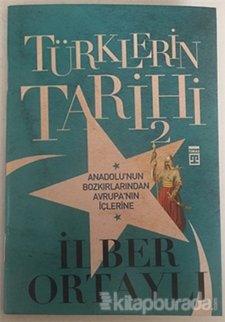 Türklerin Tarihi 2 - Defter İlber Ortaylı